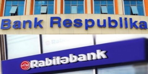“Bank Respublika” və “Rabitəbank” birləşir