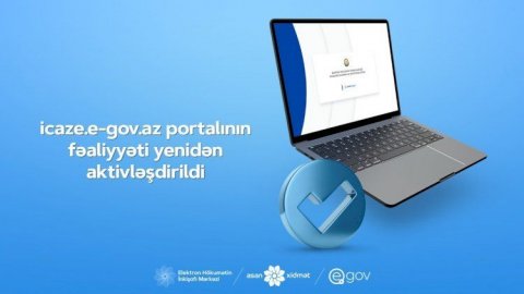İcaze.e-gov.az portalı yenidən aktivləşdirildi - RƏSMİ