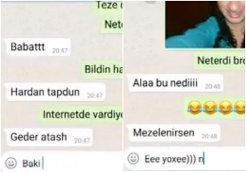 “WhatsApp” yazışması: “İnternetdə təzə qız tutmuşam” 