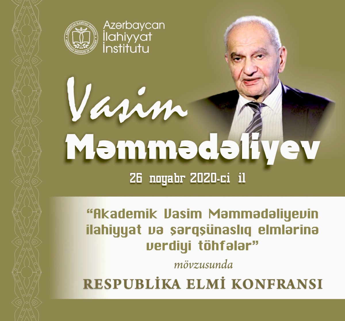 Vasim Məmmədəliyevin xatirəsinə həsr olunmuş respublika elmi konfransı keçiriləcək