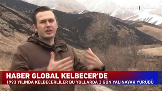 “Haber Global” Kəlbəcərdən reportaj hazırladı: Dəhşət günlərinin şahidi dağlar...(VİDEO)