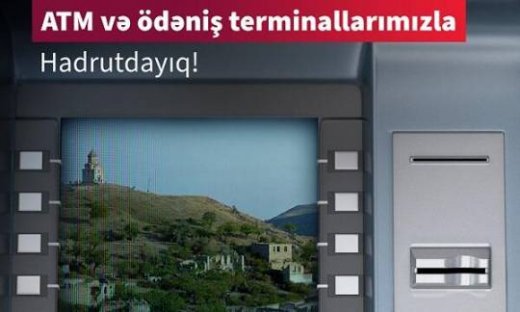 Kapital Bank Hadrutda bankomat və terminal quraşdırdı