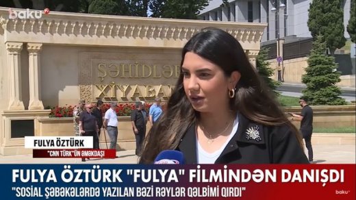 Fulya Öztürk: “Bəzi rəylər qəlbimi qırdı” – VİDEO