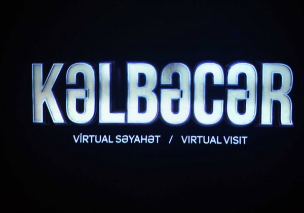 “Kəlbəcər - virtual səyahət” 3D qrafik təsvirli filmin təqdimatı keçirilib